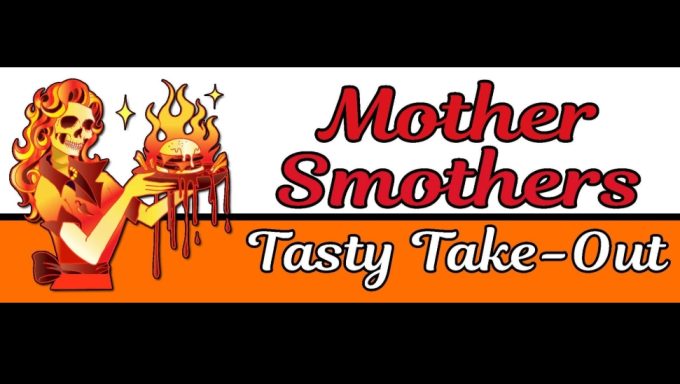 MOTHER SMOTHERS